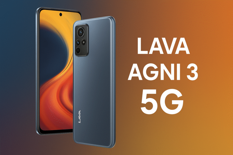 Lava Agni 3 5G: Full Specifications, Features, Price in India, FAQs & Review
