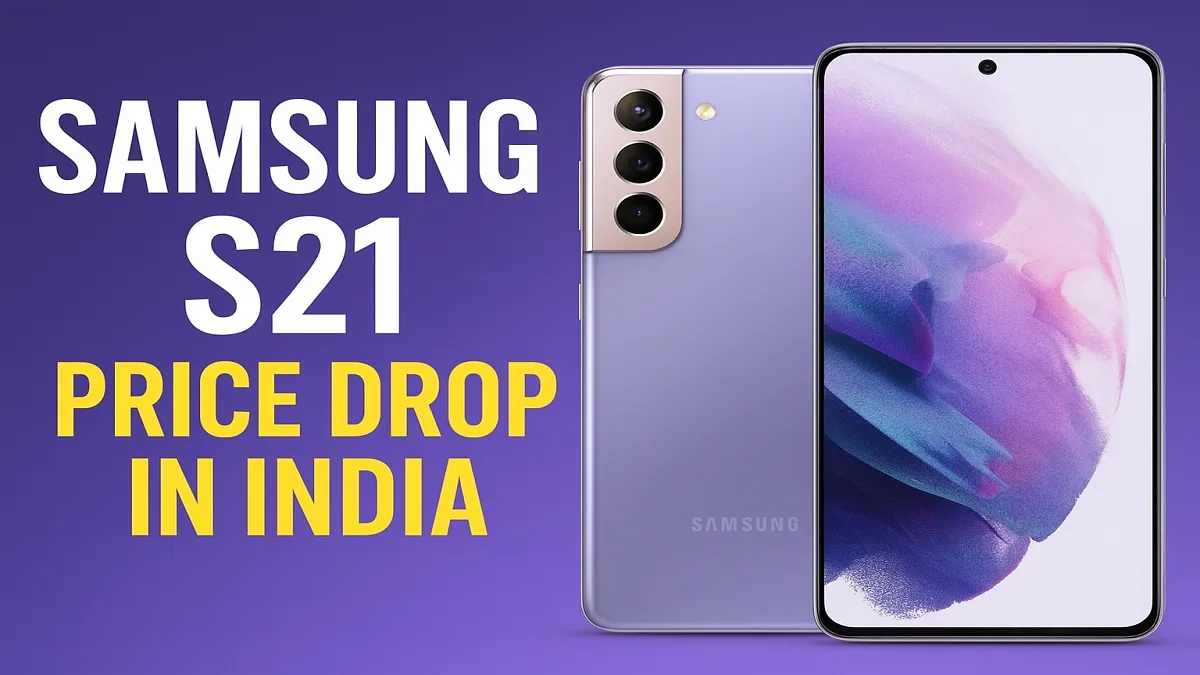 Samsung S21 Price Drop in India: Get ₹15000 Latest Offers, Discounts & Specs (2025)
