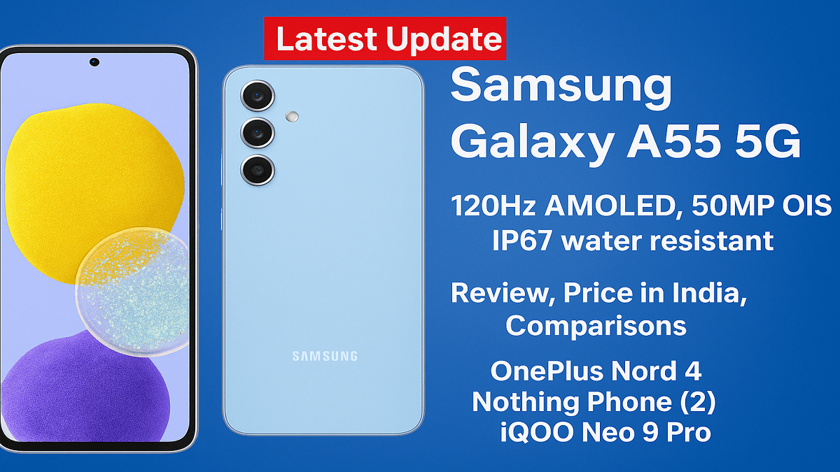 Samsung Galaxy A55 5G Review: Full Specs, Pros and Comparisons